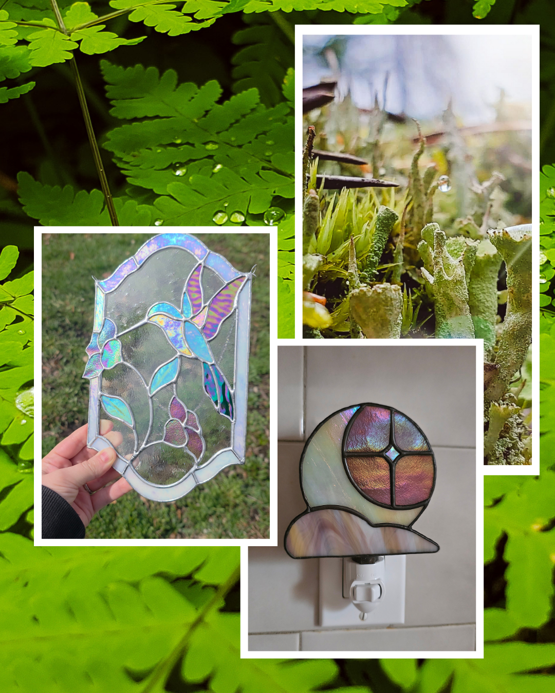 Nature-inspired collage featuring moss and fern macro photography alongside handmade stained glass artwork, including an iridescent floral panel and a moon-shaped stained glass nightlight.
